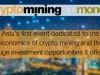 Crypto Mining and Money 2018